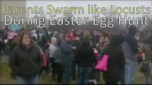 Easter Egg Hunt Out of Control in #Connecticut