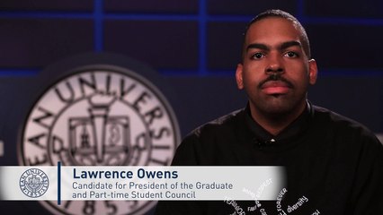 Lawrence Owens | Candidate for President of the Graduate and Part-time Student Council