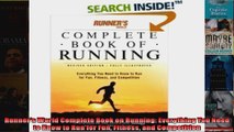 Read  Runners World Complete Book on Running Everything You Need to Know to Run for Fun  Full EBook