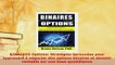 Download  BINAIRES Options Stratégies éprouvées pour apprendre à négocier des options binaires et Download Full Ebook