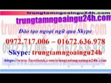 Tuyển tập bài hát nhạc Hoa   Học tiếng Trung Hoa qua Skype