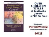 Computational Systems Biology of Cancer Chapman & Hall CRC Mathematical and Computational Biolog