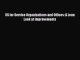 Download 5S for Service Organizations and Offices: A Lean Look at Improvements Ebook Free