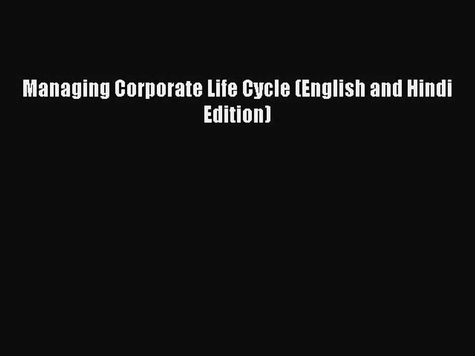 Download Managing Corporate Life Cycle (English and Hindi Edition) PDF Free