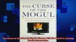 Free PDF Downlaod  The Curse of the Mogul Whats Wrong with the Worlds Leading Media Companies  FREE BOOOK ONLINE