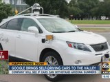 Google brings self-driving cars to the Valley