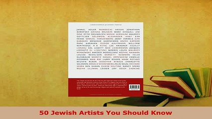 PDF  50 Jewish Artists You Should Know Ebook