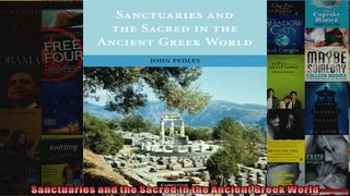Read  Sanctuaries and the Sacred in the Ancient Greek World  Full EBook