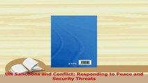 Download  UN Sanctions and Conflict Responding to Peace and Security Threats PDF Free