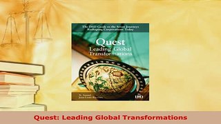 PDF  Quest Leading Global Transformations Download Full Ebook