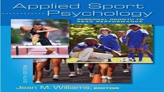 Download Applied Sport Psychology  Personal Growth to Peak Performance
