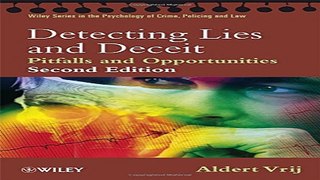 Download Detecting Lies and Deceit  Pitfalls and Opportunities