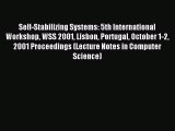 Read Self-Stabilizing Systems: 5th International Workshop WSS 2001 Lisbon Portugal October