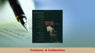 Download  Torture A Collection Ebook Online