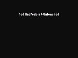 Read Red Hat Fedora 4 Unleashed Ebook Free