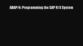 Read ABAP/4: Programming the SAP R/3 System Ebook Free