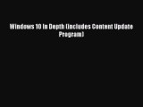 Download Windows 10 In Depth (includes Content Update Program)  EBook
