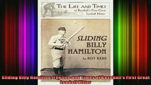 READ book  Sliding Billy Hamilton The Life and Times of Baseballs First Great Leadoff Hitter  BOOK ONLINE