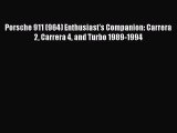 Read Porsche 911 (964) Enthusiast's Companion: Carrera 2 Carrera 4 and Turbo 1989-1994 Ebook