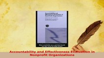 PDF  Accountability and Effectiveness Evaluation in Nonprofit Organizations Download Online
