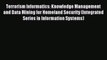 Read Terrorism Informatics: Knowledge Management and Data Mining for Homeland Security (Integrated