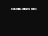 Read Disasters and Mental Health Ebook Free