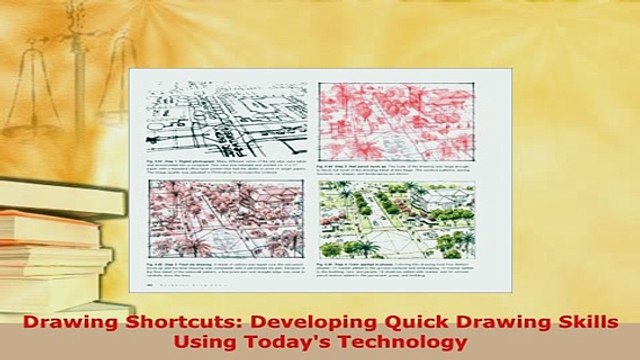 PDF Drawing Shortcuts Developing Quick Drawing Skills Using Todays Technology PDF Online