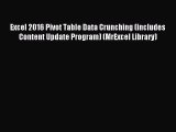 Read Excel 2016 Pivot Table Data Crunching (includes Content Update Program) (MrExcel Library)
