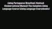 [PDF] Living Portuguese (Brazilian) Revised: (Conversational Manual) The Complete Living Language