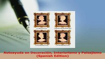 PDF  Autoayuda en Decoración Interiorismo y Paisajismo Spanish Edition Ebook
