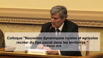 Introduction du colloque sur "Les nouvelles dynamiques rurales et agricoles"