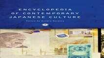 Read Encyclopedia of Contemporary Japanese Culture  Encyclopedias of Contemporary Culture  Ebook