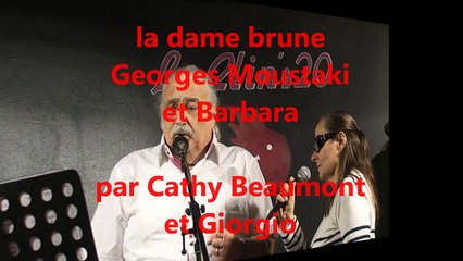 la dame brune (Moustaki et Barbara) reprise