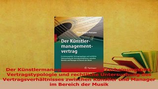 Read  Der Künstlermanagementvertrag Erscheinungsbild Vertragstypologie und rechtliche Ebook Free