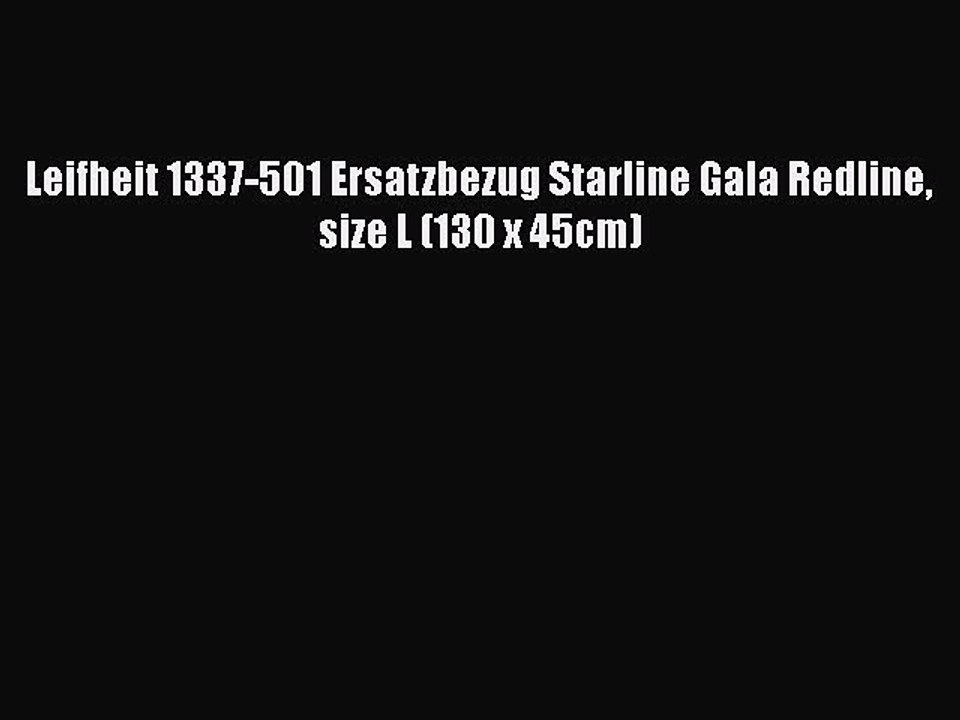 BESTE PRODUKT Zum Kaufen Leifheit 1337-501 Ersatzbezug Starline Gala Redline size L (130 x