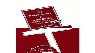 Download The Power Tactics of Jesus Christ and Other Essays  2nd Edition