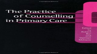 Download The Practice of Counselling in Primary Care