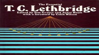 Download Essential T C Lethbridge