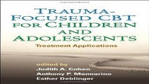 Download Trauma Focused CBT for Children and Adolescents  Treatment Applications