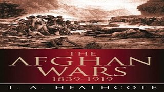 Download Afghan Wars 1839 1919