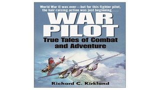 Download War Pilot  True Tales of Combat and Adventure