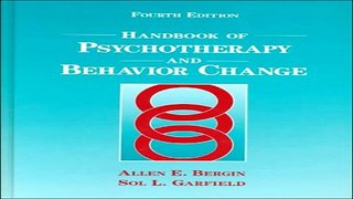 Download Handbook of Psychotherapy and Behavior Change  Bergin and Garfield s Handbook of