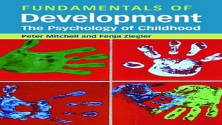 Download Fundamentals of Development  The Psychology of Childhood