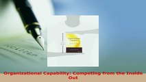PDF  Organizational Capability Competing from the Inside Out PDF Online