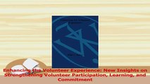 PDF  Enhancing the Volunteer Experience New Insights on Strengthening Volunteer Participation Download Full Ebook