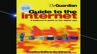 READ book  Guardian Guide to the Internet  FREE BOOOK ONLINE