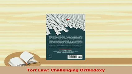 Read  Tort Law Challenging Orthodoxy Ebook Free