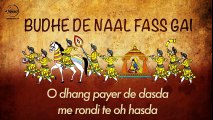 Budhe De Naal Fass Gayi - Samarjeet Samar - Lyrical Video - Punjabi Folk Songs - Speed Records