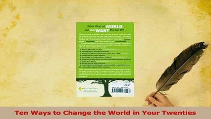 PDF  Ten Ways to Change the World in Your Twenties Download Full Ebook