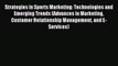 Read Strategies in Sports Marketing: Technologies and Emerging Trends (Advances in Marketing